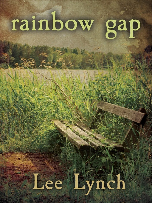Title details for Rainbow Gap by Lee Lynch - Available